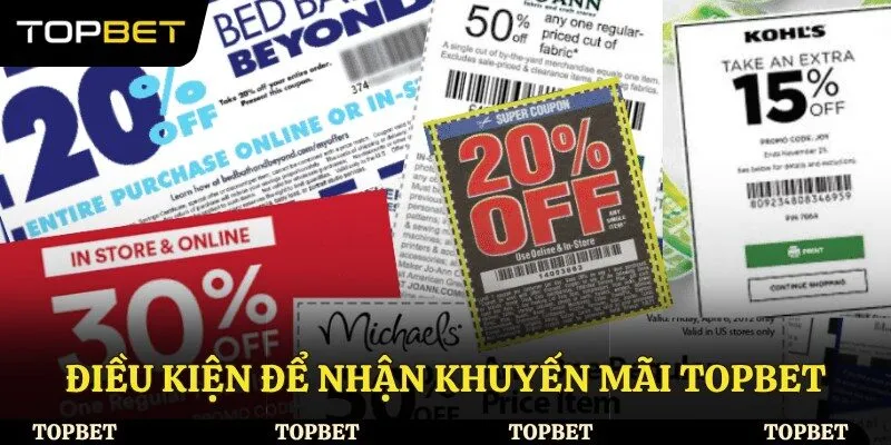 Điều kiện để nhận khuyến mãi Topbet