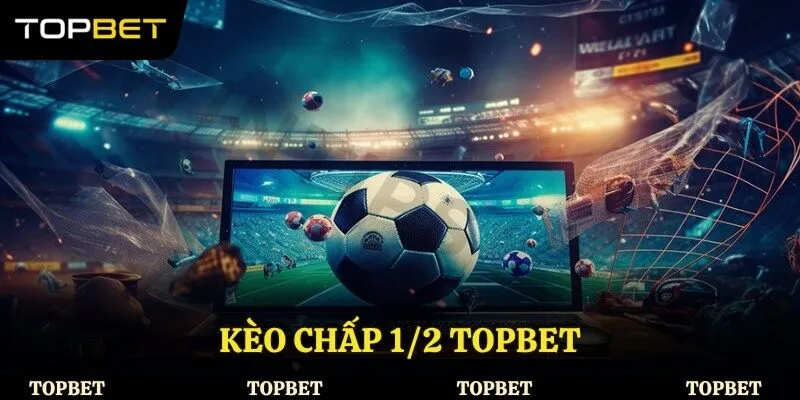kèo chấp ½